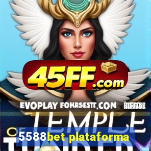 5588bet plataforma